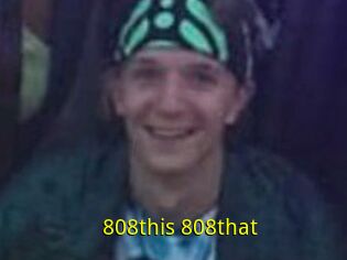 808this_808that