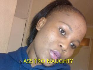 ASS_TRO_NAUGHTY