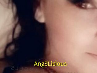Ang3Licious