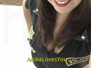 AnikaLovesYou