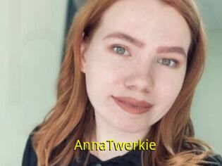 AnnaTwerkie