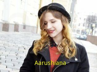Aarushiana