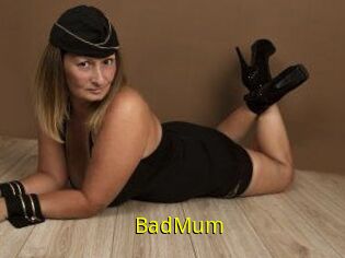 BadMum