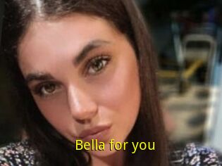 Bella_for_you