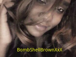 BombShellBrownXxX