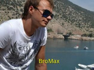 BroMax