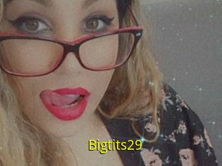 Bigtits29