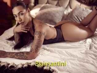Blairsantini