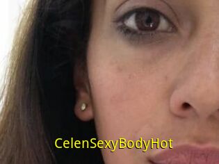 CelenSexyBodyHot