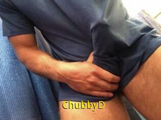 ChubbyD