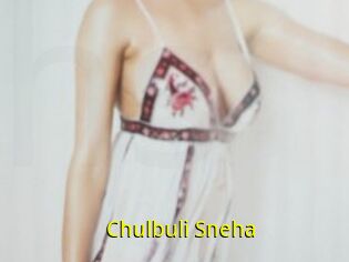 Chulbuli_Sneha
