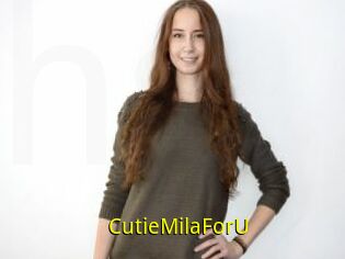 CutieMilaForU