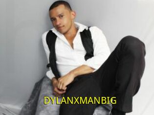 DYLANXMANBIG