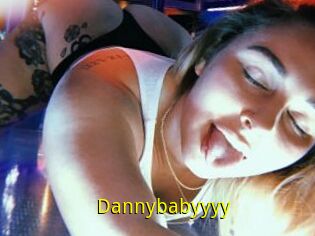 Dannybabyyyy