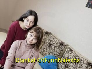 DiankaHOtFunnNatasha