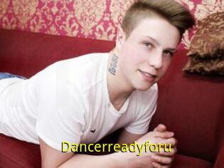 Dancerreadyforu