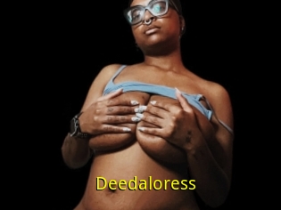 Deedaloress