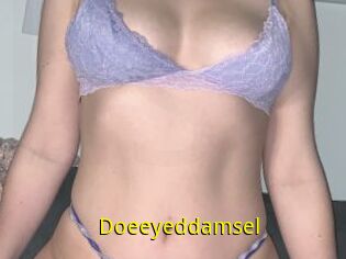 Doeeyeddamsel