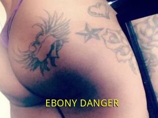 EBONY_DANGER