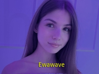 Ewawave