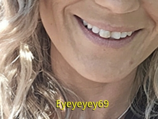 Eyeyeyey69