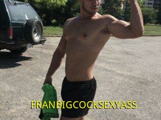 FRANBIGCOCKSEXYASS
