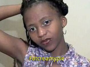 Fatcreamypie