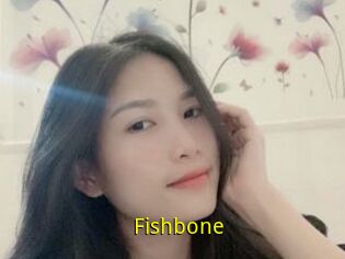 Fishbone