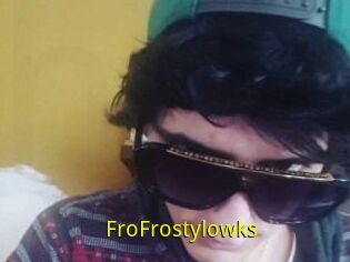 FroFrostylowks
