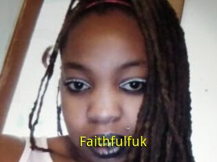 Faithfulfuk