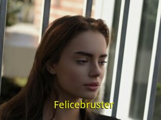 Felicebruster