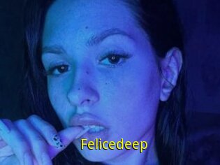 Felicedeep