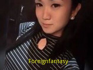 Foreignfantasy