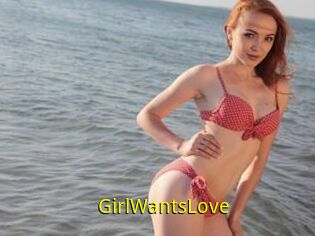 GirlWantsLove