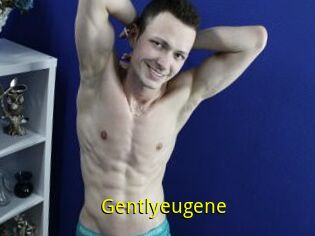Gentlyeugene
