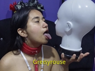 Greisyrouse