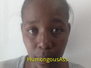 HumongousAss