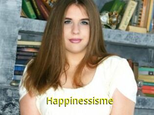 Happinessisme