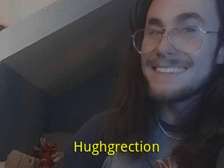 Hughgrection