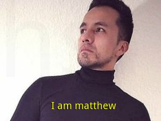 I_am_matthew