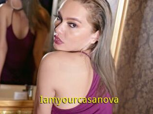 Iamyourcasanova