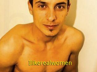 Ilikerealwomen