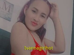 Ivannagirlhot