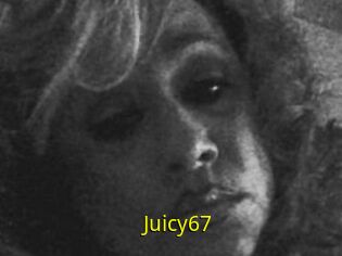 Juicy67