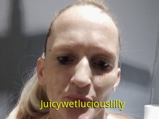 Juicywetluciouslilly