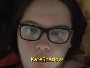 KateShadow