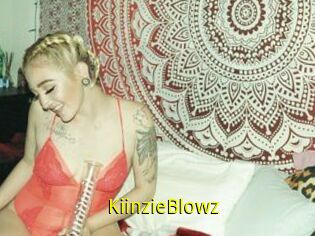KiinzieBlowz