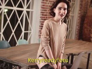 Kerryreadyforu