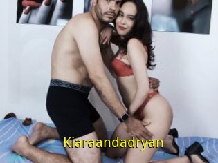 Kiaraandadryan