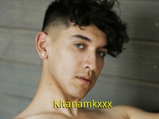 Kitanamkxxx